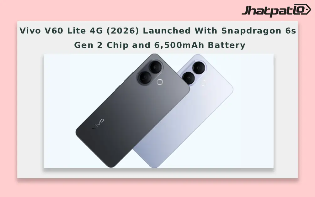 Vivo V60 Lite 4G 2026 Debuts With Snapdragon 6s Gen 2 Chip